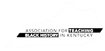 Association for Teaching Black History in KY